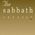 Week 57 – Sabbath 101